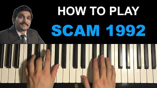 How To Play - Scam 1992 Theme Song (Piano Tutorial Lesson)