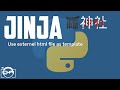 Python Jinja - Learn how to use externel html files in jinja template engine