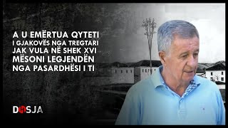 A u emërtua qyteti i Gjakovës nga tregtari Jak Vula në shek XVI? Mësojeni