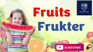 Swedish Names for Fruits /Svenska namn på frukter/ස්වීඩන් වල පලතුරු වලට කියන නම්