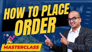 How to place order | Stock market trading masterclass