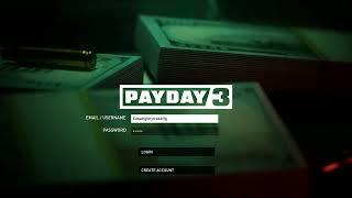 PayDay 3 - No You CANNOT Play Pay Day 3 Without Login - MUST Create Nedula Starbreeze Account ONLINE