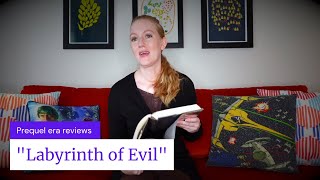 Star Wars - Labyrinth of Evil book review