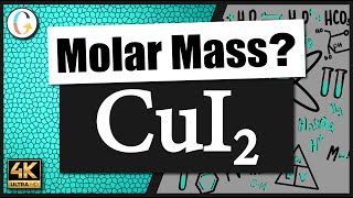 How to find the molar mass of CuI2 (Copper (II) Iodide)