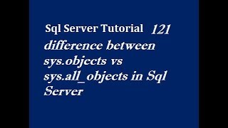 sys.objects vs sys.all_objects in Sql Server