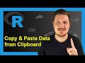 Copy & Paste Data from Clipboard into R (Example) | Read from Excel XLSX & TXT Files | read.delim()