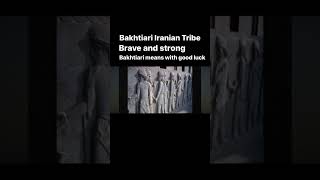 Bakhtiari Iranian Tribe|They are brave and strong| real iranians