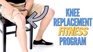 Total Knee Replacement Fitness Program - Intro