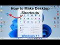 How to Make Desktop Shortcuts - Windows 11 Tutorial Tips - Free & Super Easy