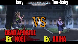 【メルブラ】Ex 死徒ノエル│DEAD APOSTLE NOEL vs Ex 秋葉│AKIHA【MELTY BLOOD TYPE LUMINA】