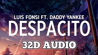 Despacito - Luis Fonsi ft.Daddy Yankee 32D audio || Headphones Recommended