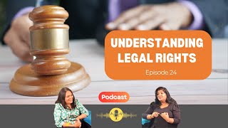 Ep24 Understand legal rights/Be aware of your rights! #podcasthindi #legaladvice