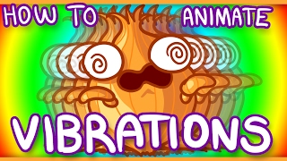 Animation Tutorial - Easy Vibrations