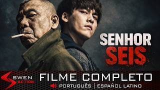 Senhor Seis | FILME COMPLETO | @SwenAction