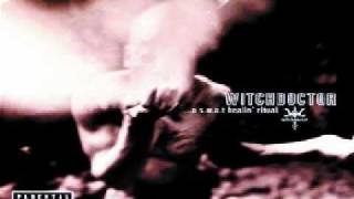 WITCHDOCTOR (OF DUNGEON FAMILY) - \