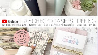 YouTube Paycheck Cash Stuffing $1185 | Weekly Cash Stuffing | Cash Envelope System | Sinking Funds