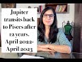 Jupiter transit in Pisces in 2022. April 2022- 2023