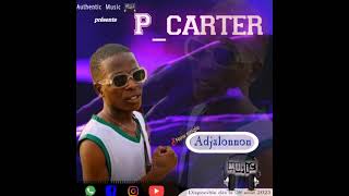 P_carter l'authentic (Adjalonnon 🇧🇯) officiel