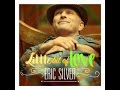 Eric Silver-Little Bit Of Love