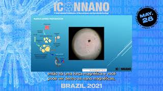 ICONNANO 2021 Dr Andris Bakuzis LEGENDADA