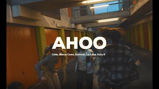 AHOO - Chilla · Davinhor · Vicky R · Le Juiice · Bianca Costa | T-Sh@'s CHOREOGRAPHY