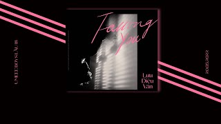 [VIETSUB|PINYIN] 《FALLING YOU》  LƯU DIỆU VĂN | 刘耀文