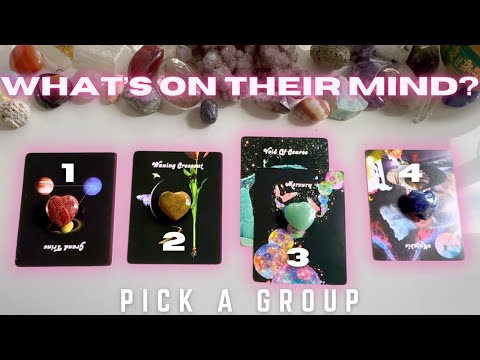 ‍️ What's On Their Mind? Platonic OR Romantic Pick A Group Tarot Reading