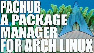 Pachub a GTK4 modern Arch Linux package manager