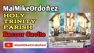 MAIMIKEORDOÑEZ VLOG 082 || HOLY TRINITY PARISH BACOOR CAVITE