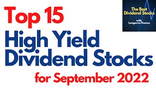 Top 10 Best High Yield Dividend Stocks For September 2022