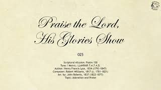 025 Praise the Lord, His Glories Show || SDA Hymnal || The Hymns Channel