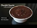 Chocolate Ganache Recipe | Cocoa Powder Chocolate Ganache | Chocolate Sauce -Moms Tasty Food