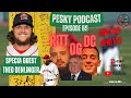 The Pesky Podcast episode 69 w/ Theo Denlinger