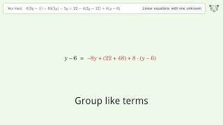 Linear equation with one unknown: Solve 6(9y-1)-10(5y)-3y=22-4(2y-12)+8(y-6) step-by-step solution