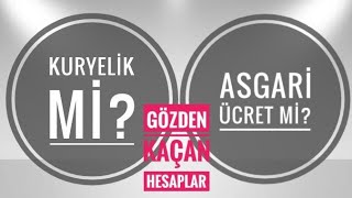 KURYELİK Mİ? ASGARİ ÜCRET Mİ? | YILLIK BAZDA HESAP YAPMAK