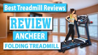 ANCHEER 3.25HP Electric Folding Treadmill Review - Best Treadmill Reviews
