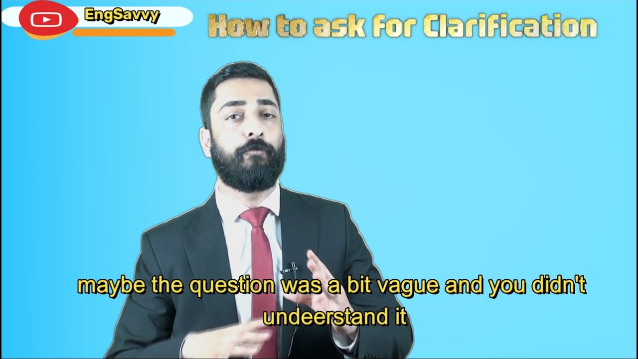 Ways To Ask For Clarification In English - YouTube