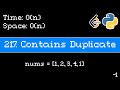 Contains Duplicate - Leetcode 217 - Blind 75 Explained - Arrays - Python