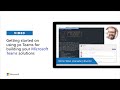 Getting started on using yo Teams for building your Microsoft Teams solutions
