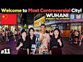 Traveling to Wuhan, the Controversial City of China | Indian in China 🇨🇳