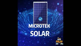 MICROTEK SOLAR PANEL start now your Dream Business #segis