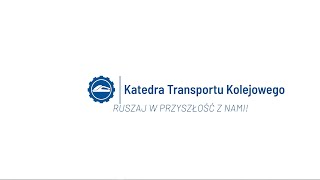 Katedra Transportu Kolejowego