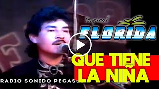 1991 - Tropical Florida - Que tiene la niña - En Vivo - Orale Primo