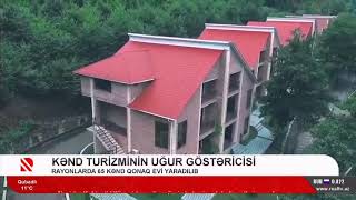 Kənd Turizminin Uğur Göstəricisi