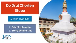 Do Drul Chorten Stupa | Sikkim Tourism | Lvarte