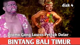 LUH GADUNG #4 - DRAMA GONG LAWAS PETRUK DOLAR