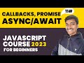 Callbacks, Promise & Async/await  | Javascript Hindi Course For Beginners ( 2023 ) #11