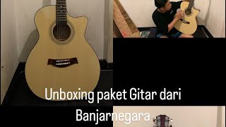 Unboxing Gitar dari Banjarnegara, Murah cocok untuk pemula