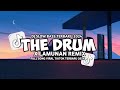 DJ THE DRUM X LAMUNAN REMIX FULL BASS 2024