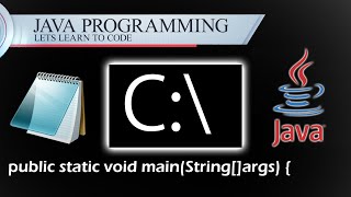 How to Code Java with Notepad and Command Prompt? | Java Hello World Program